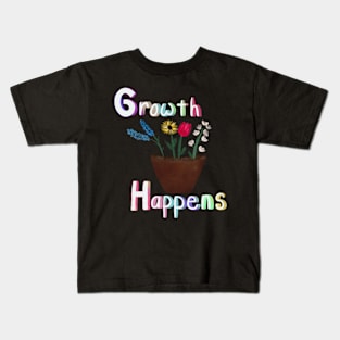 Growth Happens Kids T-Shirt